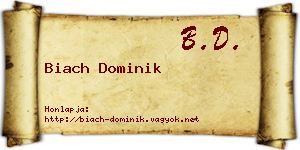 Biach Dominik névjegykártya